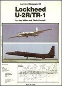 Lockheed U-2r/tr-1 (aerofax Minigraph 28)