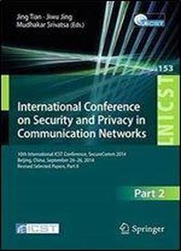 International Conference On Security And Privacy In Communication Networks, Part 2