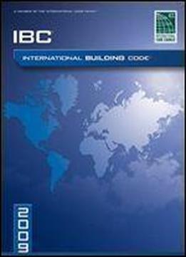 2009 International Building Code (international Code Council Series)
