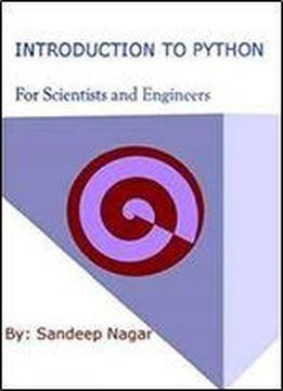 Introduction To Python: For Scientists And Engineers