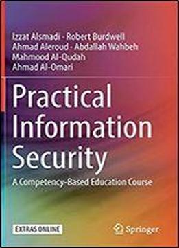 Practical Information Security: A Competency-based Education Course