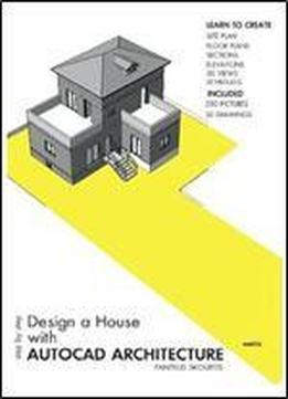 Step By Step Design A House With Autocad Architecture
