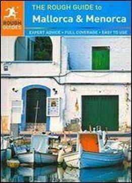 The Rough Guide To Mallorca & Menorca, 7th Edition