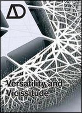 Versatility And Vicissitude: Performance In Morpho-ecological Design