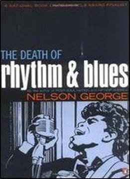 The Death Of Rhythm And Blues