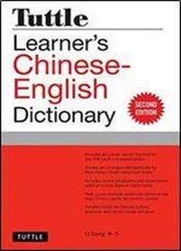 Tuttle Learner's Chinese-english Dictionary: Revised Second Edition