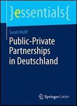 Public-private Partnerships In Deutschland (essentials)