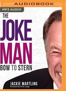 The Joke Man: Bow To Stern