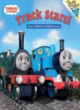 Thomas And Friends: Track Stars! (thomas & Friends) (book And Cd)