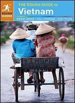 The Rough Guide To Vietnam (rough Guides)