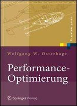 Performance-optimierung: Systeme, Anwendungen, Geschaftsprozesse (x.systems.press)