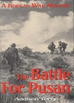 The Battle For Pusan