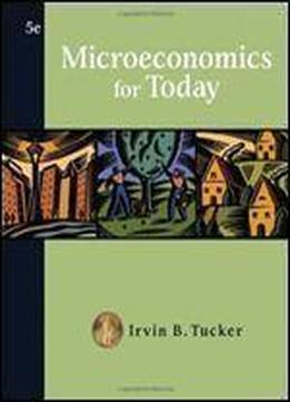 Microeconomics For Today (available Titles Cengagenow)