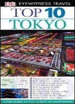 Top 10 Tokyo (dk Eyewitness Travel Guide)