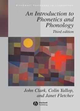 An Introduction To Phonetics And Phonology