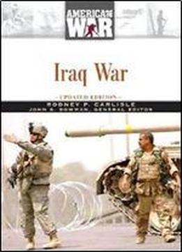 Iraq War (america At War)