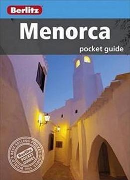 Berlitz: Menorca Pocket Guide (berlitz Pocket Guides)