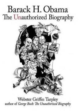 Barack H. Obama: The Unauthorized Biography