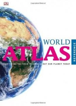 Reference World Atlas (dk World Atlas)