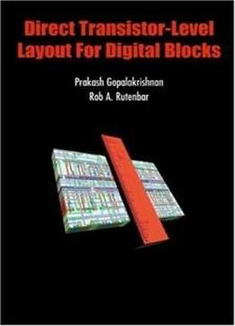 Direct Transistor-level Layout For Digital Blocks