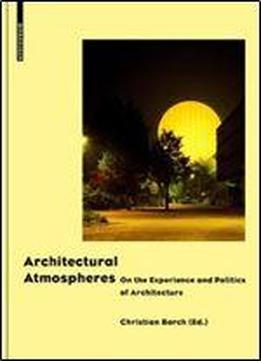 Architectural Atmospheres