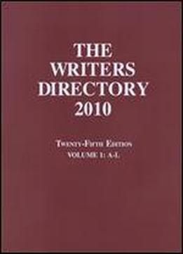 The Writers Directory 2010, Volume 1 (a-l)