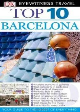 Top 10 Barcelona (eyewitness Travel Guides)