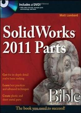 Solidworks 2011 Parts Bible