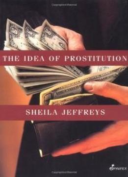 The Idea Of Prostitution