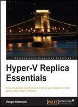 Hyper-v Replica Essentials