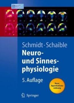 Neuro- Und Sinnesphysiologie (springer-lehrbuch) (german Edition)