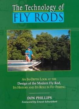 The Technology Of Fly Rods