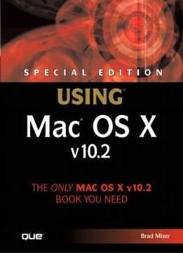 Special Edition Using Mac Os X V10.2