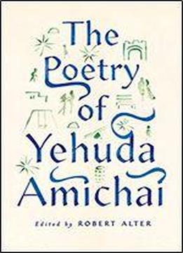 The Poetry Of Yehuda Amichai