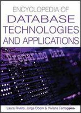 Encyclopedia Of Database Technologies And Applications