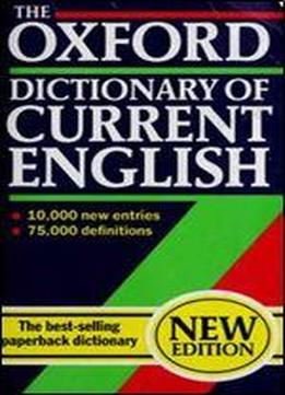 The Oxford Dictionary Of Current English (2nd Edition)