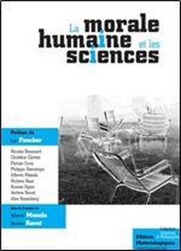 Alberto Masala, Jerome Ravat, 'la Morale Humaine Et Les Sciences'