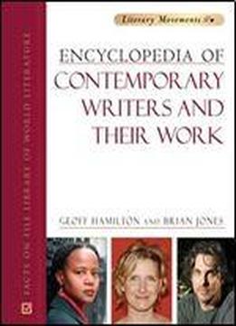 Encyclopedia Of Contemporary Writers And Their Work
