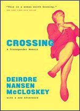 Crossing: A Transgender Memoir