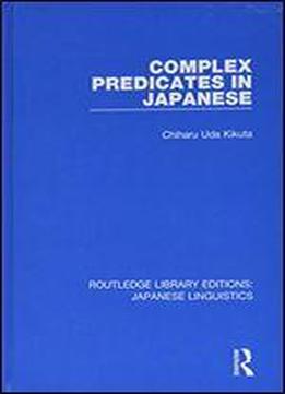 Complex Predicates In Japanese