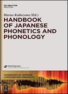 Handbook Of Japanese Phonetics And Phonology