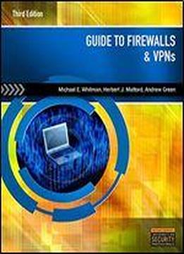 Guide To Firewalls And Vpns
