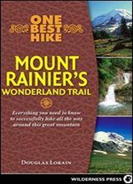 One Best Hike: Mount Rainier's Wonderland Trail