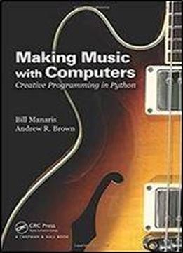 Making Music With Computers