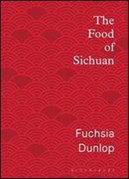 The Food Of Sichuan