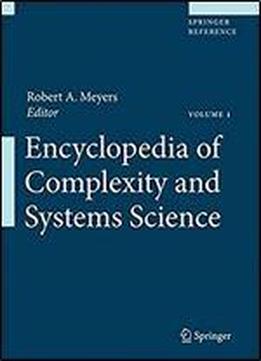 Encyclopedia Of Complexity And Systems Science (springer Reference)