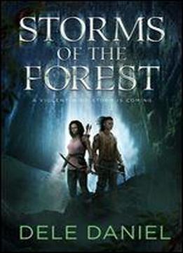 Storms Of The Forest (forestborn Book 2)