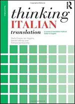 Thinking Italian Translation (thinking Translation)