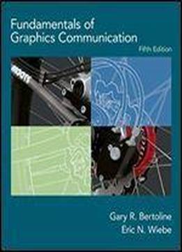 Fundamentals Of Graphics Communication With Autodesk 2008 Inventor Dvd