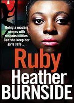 Ruby (the Working Girls Book 2)